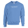 I Love Sports (Romance) - Crewneck T-shirt - Carolina Blue