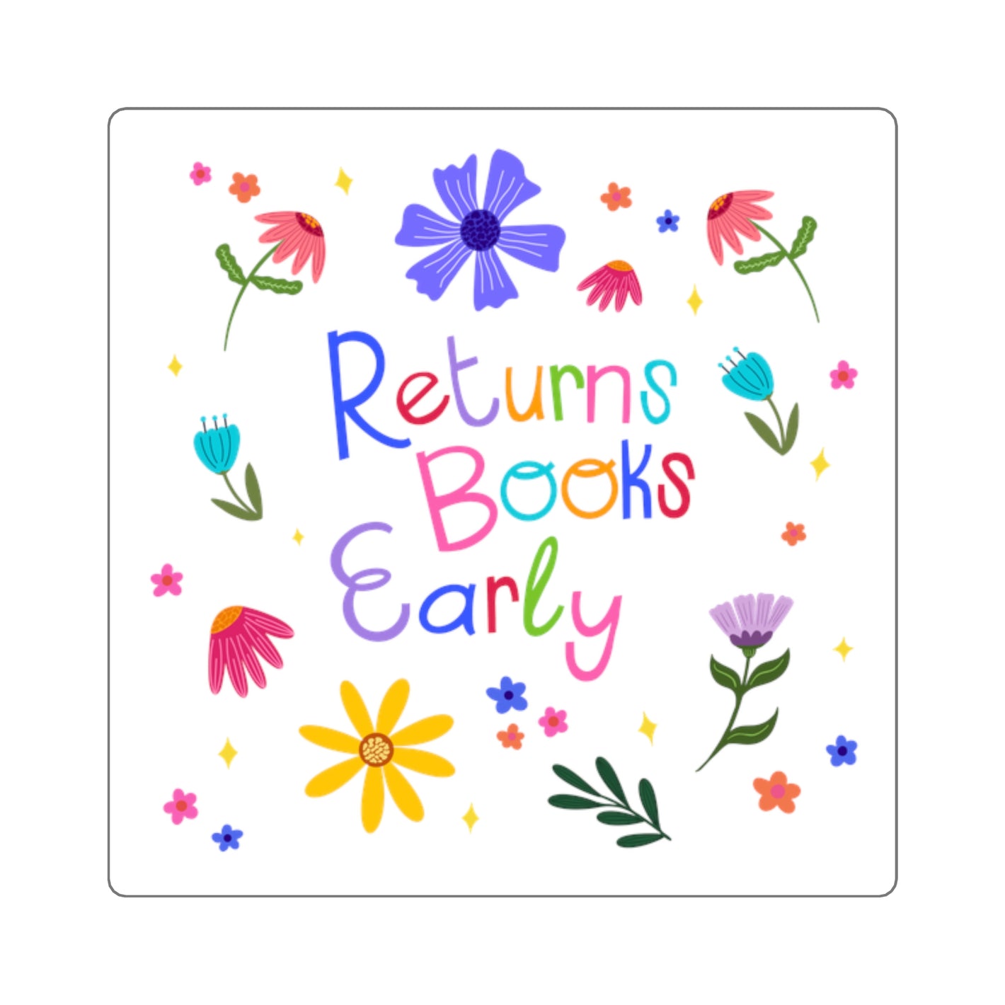 Returns Books Early - Sticker