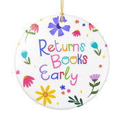 Returns Books Early - Ornament