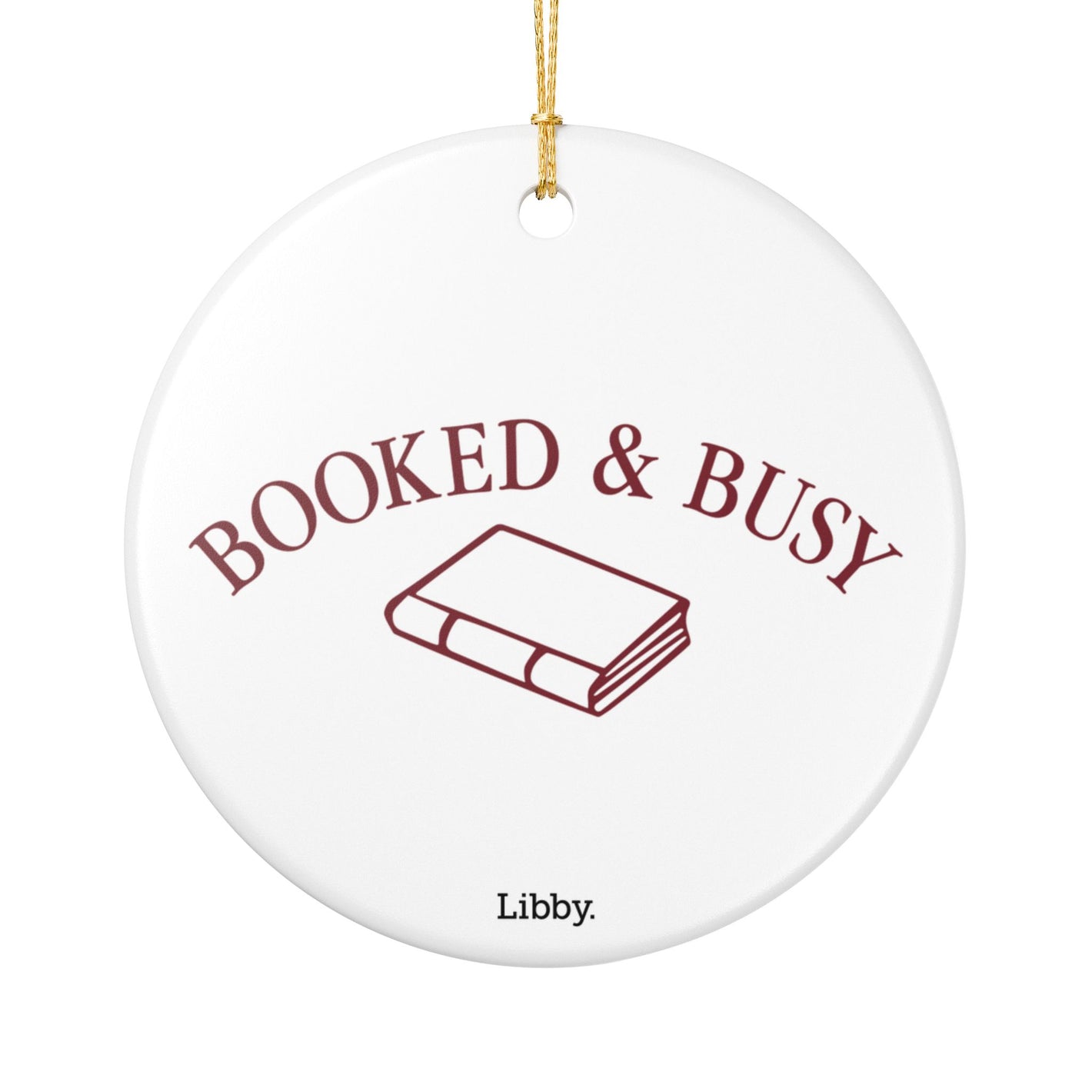 Booked & Busy - Ornament