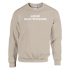 Ask Me What I'm Reading - Crewneck Sweatshirt - Sand