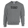 I'm Listening to my Audiobook (Text Only) - Crewneck Sweatshirt - Sport Grey