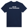 Ask Me What I'm Reading - Crewneck T-shirt - Navy